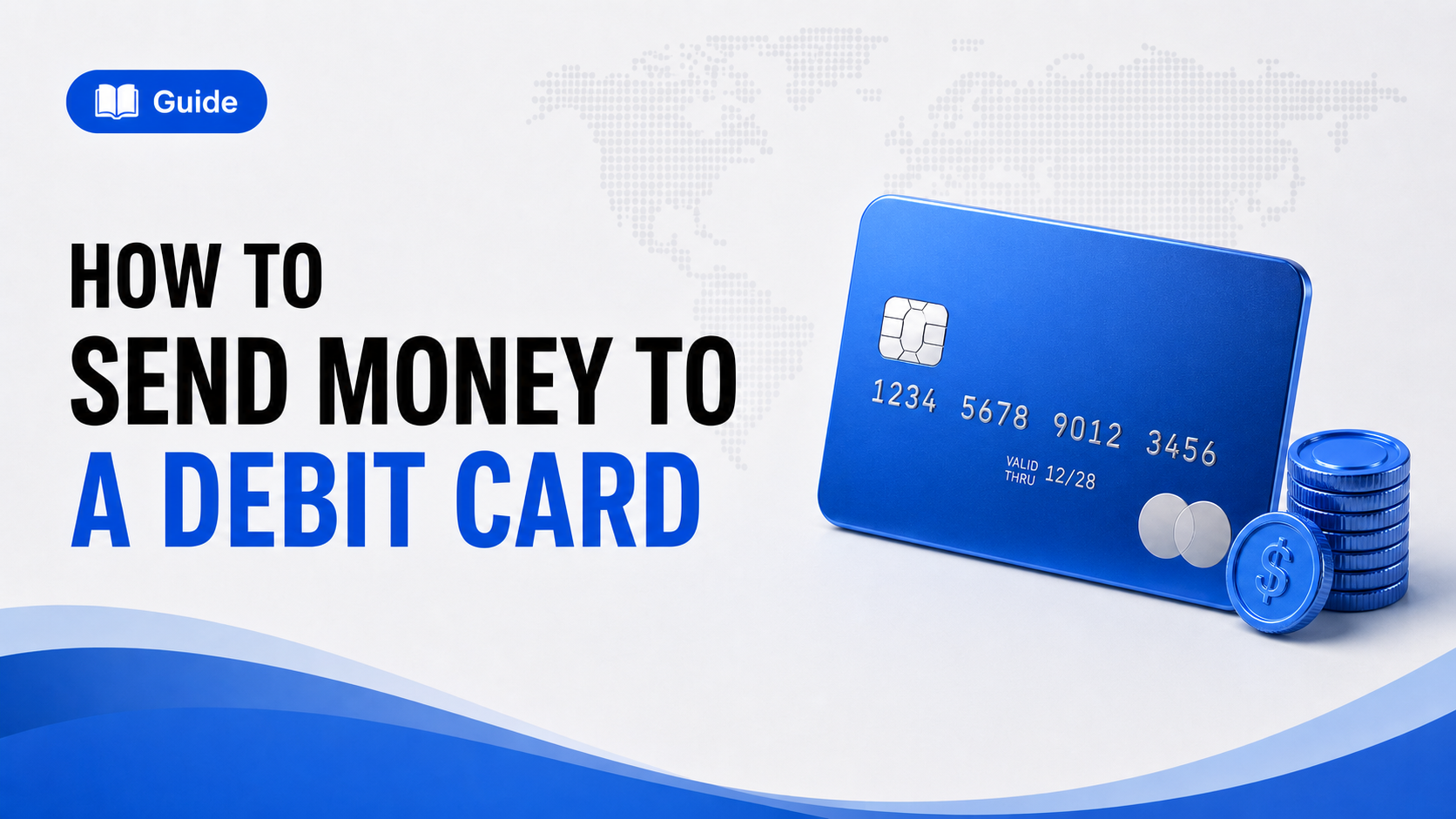 How to Send Money to a Debit Card (2026)